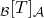 _{\mathcal{B}}[T]_{\mathcal{A}}